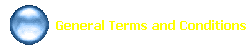   General Terms and Conditions